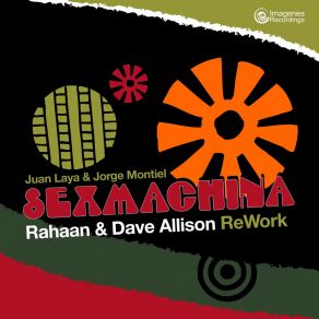 Download track Sexmachina (Rahaan Re-Work) Jorge Montiel