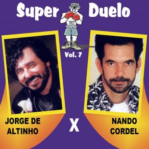 Download track De Volta Pro Aconchego Jorge De Altinho, Nando Cordel