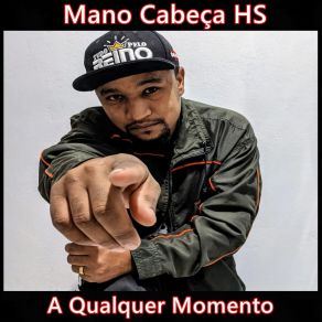 Download track Obrigado Mãe Mano Cabeça HS