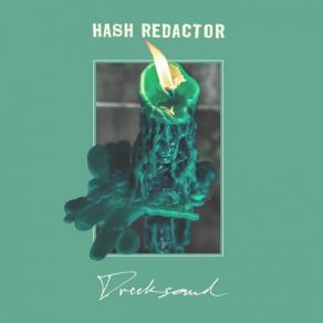 Download track Down The Tubes Hash Redactor