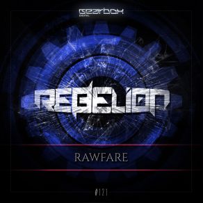 Download track Rawfare (Original Mix) Rebelion