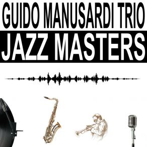 Download track Early In The Morning Guido Manusardi Trio