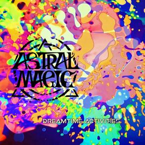 Download track Electric Pulsations Astral Magic