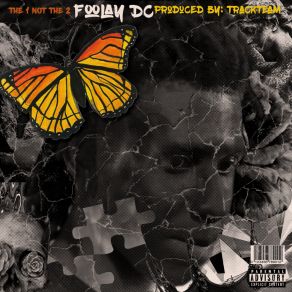 Download track SOME FUN Foolay DC