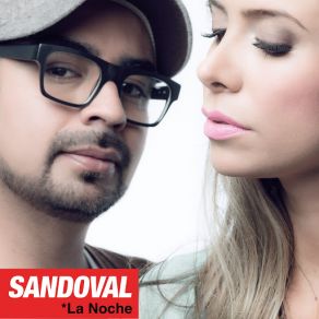 Download track La Noche Sandoval