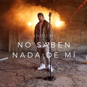 Download track No Saben Nada De Mí Endecah