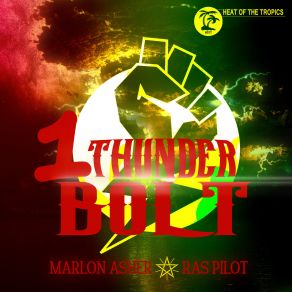 Download track One Thunderbolt Marlon Asher, Ras Pilot