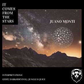 Download track It Comes From The Stars (Geist Remix) Juano MontiGeïst