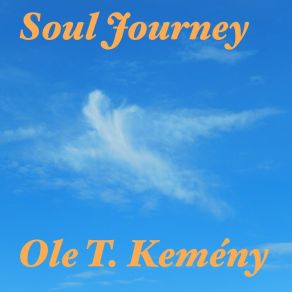 Download track Soul Journey Ole Thomas Kemeny