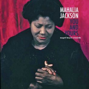 Download track Just As I Am Mahalia Jackson