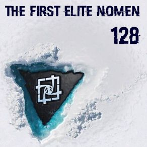 Download track 128 (Sanoprodigy Deep House Version) The First Elite Nomen