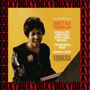 Download track You Made Me Love You Aretha Franklin