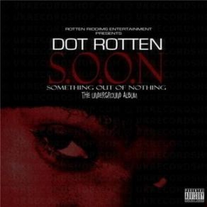 Download track Rowdy Riddim Dot Rotten