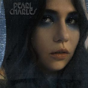 Download track What I Need Pearl Charles