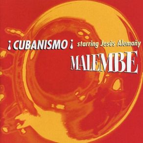 Download track Cubanismo Llegó ¡Cubanismo!