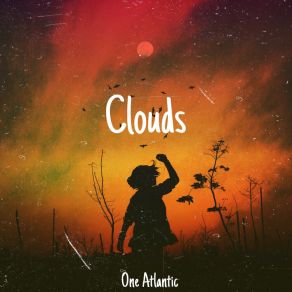 Download track Clouds One Atlantic