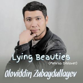 Download track My Dreams Flew Away Oloviddin Zubaydullayev