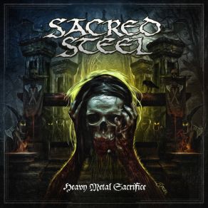 Download track Sacred Bloody Steel Sacred Steel