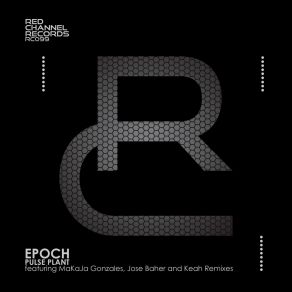 Download track Epoch (Jose Baher Remix) Pulse PlantJose Baher