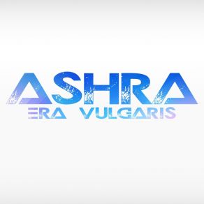 Download track Ashra Era Vulgaris