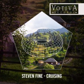 Download track Cruising (Original Mix) Steven Fine