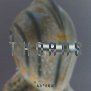 Download track Thorns (Radio Edit) KARROW