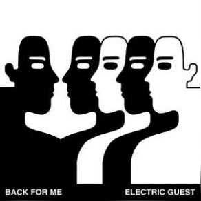 Download track Back For Me Electric Guest