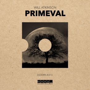 Download track Primeval (Extended Mix) Will Atkinson