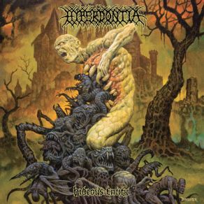 Download track Coils Of Wrath Hyperdontia