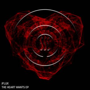 Download track The Heart Wants Jflux