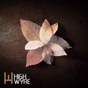 Download track New Leaves High Wyre