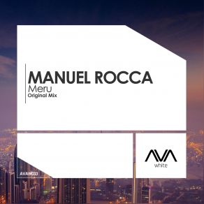 Download track Meru (Extended Mix) Manuel Rocca