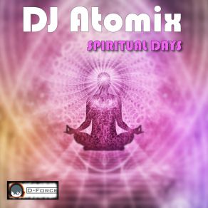 Download track Galaxy's Far Away DJ Atomix