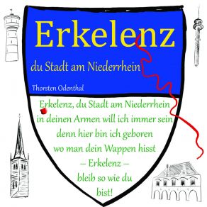 Download track Erkelenz, Du Stadt Am Niederrhein (Sing Mött) Thorsten Odenthal