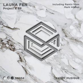 Download track Project X (Mark Höffen Remix) Launa Fen