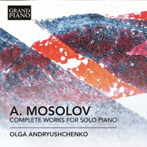 Download track Piano Sonata No. 5 In D Minor, Op. 12 - II. Elegia Alexander Mossolov