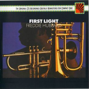 Download track First Light Freddie Hubbard