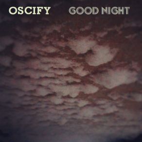 Download track Nothing Something Oscify