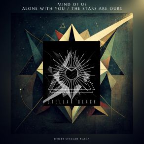 Download track The Stars Are Ours Mind Of Us