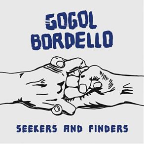 Download track You Know Who We Are (Uprooted Funk) Gogol Bordello