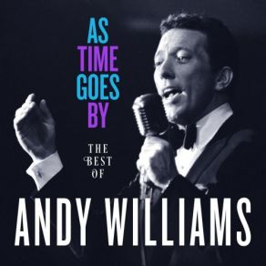 Download track Yesterday When I Was Young Andy Williams