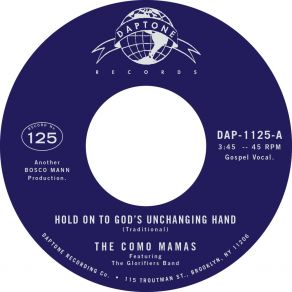 Download track Hold On To God's Unchanging Hand The Glorifiers Band