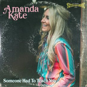 Download track Someone Had To Teach You Amanda Kate Ferris