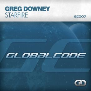 Download track Starfire (Original Mix) Greg Downey