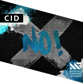 Download track No! (Edit) CID