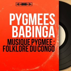 Download track Mboto Pygmées Babinga