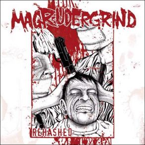 Download track Rehashed Magrudergrind, Avi Kulawy