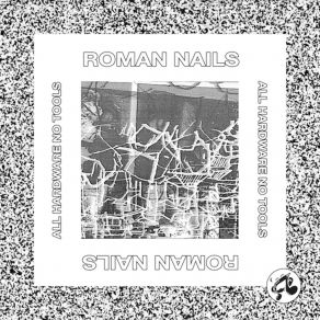 Download track Neurological Noir Roman Nails