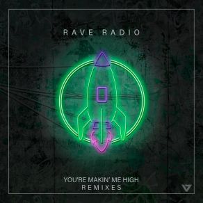 Download track You're Makin' Me High (John Course Piano Dub) Rave Radio