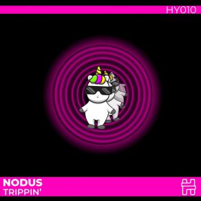 Download track Trippin Nodus